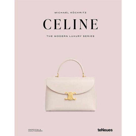 CELINE- The  Modern luxury Series