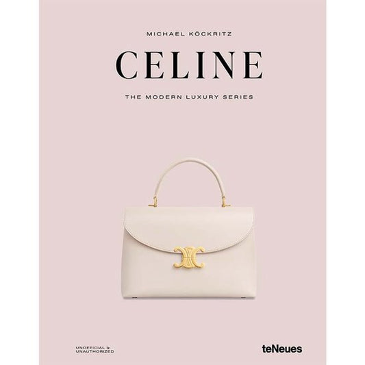 CELINE- The  Modern luxury Series
